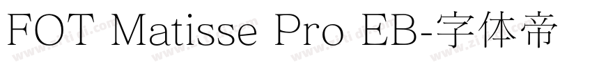 FOT Matisse Pro EB字体转换